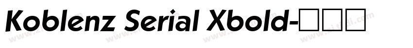 Koblenz Serial Xbold字体转换